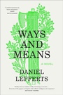 Bild: Ways and Means : A Novel - The Overlook Press