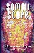Cover: Somniscope - Fractured Mirror Publishing
