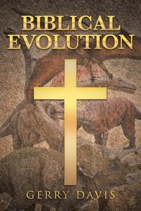 Enlarge image Cover: Biblical Evolution - Page Publishing