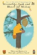 Cover: Winnie-the-Pooh and the Honey Jar Mishap - Tribus Press