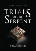Cover: Trials of the Serpent Book I - Viscera Equinox