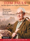 Cover: Tom Pauls auf den Spuren von Caspar David Friedrich - Buschfunk Musikvlg