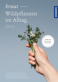 Abbildung von: Kruut - Wildpflanzen im Alltag - Kosmos
