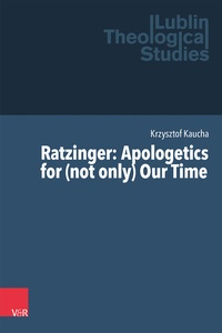 Abbildung von: Ratzinger: Apologetics for (not only) Our Time - Vandenhoeck & Ruprecht