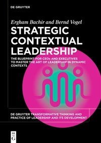 Abbildung von: Strategic Contextual Leadership - De Gruyter