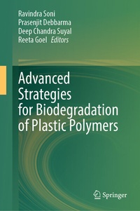 Enlarge image Cover: Advanced Strategies for Biodegradation of Plastic Polymers - Springer