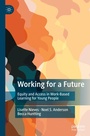 Cover: Working for a Future - Palgrave Macmillan