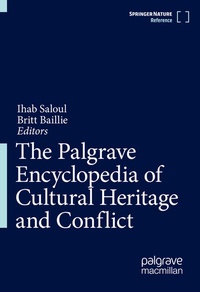 Abbildung von: The Palgrave Encyclopedia of Cultural Heritage and Conflict - Palgrave Macmillan