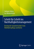 Bild: Schritt f&uuml;r Schritt ins Nachhaltigkeitsmanagement - Springer Gabler