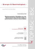 Cover: Mathematische Modellierung der Gasinnendruckver&auml;nderungen in zylindrischen Lithium-Ionen-Zellen - Cuvillier Verlag