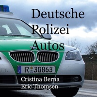 Abbildung von: Deutsche Polizeiautos - BoD - Books on Demand