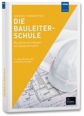 Abbildung von: Die Bauleiterschule - VDE Verlag