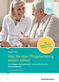 Cover: Was Sie &uuml;ber Pflegeberatung wissen sollten - Schl&uuml;tersche