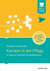 Abbildung von: Karriere in der Pflege - Schlütersche