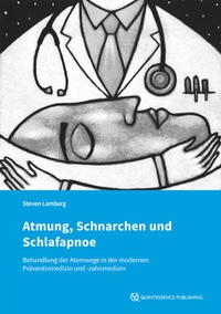 Abbildung von: Atmung, Schnarchen und Schlafapnoe - Quintessenz Verlag