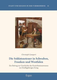 Bild: Die Soldatensteuer in Schwaben, Franken und Westfalen - Nomos