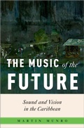 Cover: The Music of the Future - Oxford University Press Inc