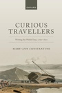 Cover: Curious Travellers - Oxford University Press