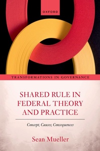 Abbildung von: Shared Rule in Federal Theory and Practice - Oxford University Press