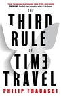 Cover: The Third Rule of Time Travel - Orbit