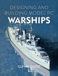 Cover: Designing and Building Model RC Warships - The Crowood Press Ltd