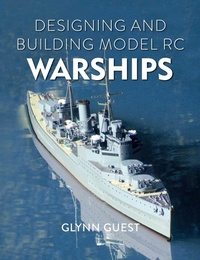 Enlarge image Cover: Designing and Building Model RC Warships - The Crowood Press Ltd
