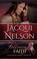 Cover: Following Faith - Jacqui Nelson Western Historical Romance Adventures