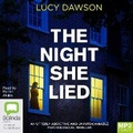 Cover: The Night She Lied - Bolinda Audio Books