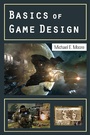 Cover: Basics of Game Design - CRC Press