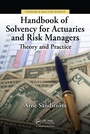 Cover: Handbook of Solvency for Actuaries and Risk Managers - Chapman and Hall