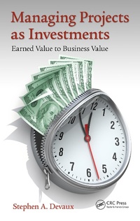 Enlarge image Cover: Managing Projects as Investments - CRC Press