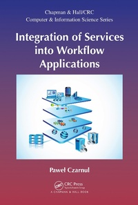 Enlarge image Cover: Integration of Services into Workflow Applications - Chapman and Hall