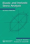 Cover: Elastic And Inelastic Stress Analysis - CRC Press