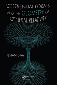 Enlarge image Cover: Differential Forms and the Geometry of General Relativity - CRC Press