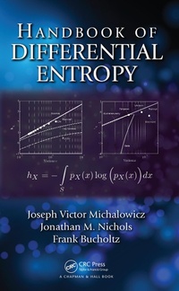 Enlarge image Cover: Handbook of Differential Entropy - Chapman and Hall