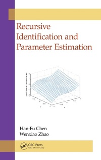 Enlarge image Cover: Recursive Identification and Parameter Estimation - CRC Press