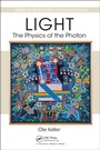 Cover: Light - The Physics of the Photon - CRC Press