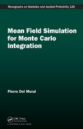 Cover: Mean Field Simulation for Monte Carlo Integration - Chapman and Hall