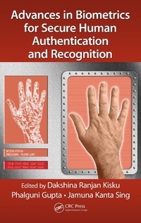Enlarge image Cover: Advances in Biometrics for Secure Human Authentication and Recognition - CRC Press