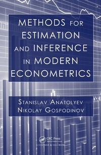 Enlarge image Cover: Methods for Estimation and Inference in Modern Econometrics - Chapman and Hall