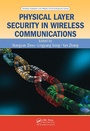Cover: Physical Layer Security in Wireless Communications - CRC Press