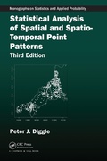 Cover: Statistical Analysis of Spatial and Spatio-Temporal Point Patterns - Chapman and Hall