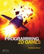 Cover: Programming 2D Games - CRC Press