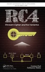 Cover: RC4 Stream Cipher and Its Variants - CRC Press