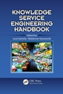 Cover: Knowledge Service Engineering Handbook - CRC Press
