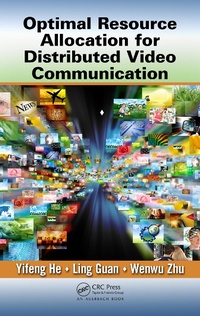 Enlarge image Cover: Optimal Resource Allocation for Distributed Video Communication - CRC Press
