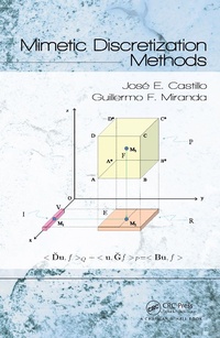 Enlarge image Cover: Mimetic Discretization Methods - Chapman and Hall