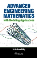 Cover: Advanced Engineering Mathematics with Modeling Applications - CRC Press