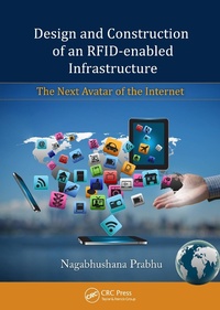 Abbildung von: Design and Construction of an RFID-enabled Infrastructure - CRC Press