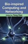 Cover: Bio-Inspired Computing and Networking - CRC Press